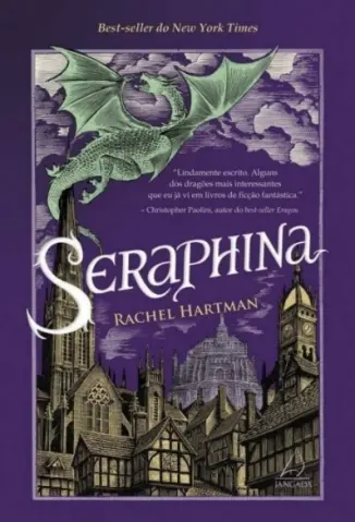 A Garota Com Coração de Dragão - Seraphina Vol. 1 - Rachel Hartman