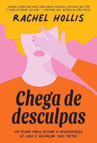 Chega de Desculpas - Rachel Hollis