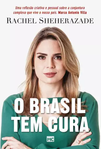 O Brasil Tem Cura  -  Rachel Sheherazade