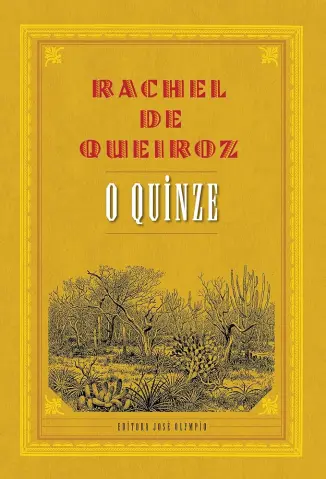 O Quinze - Rachel de Queiroz