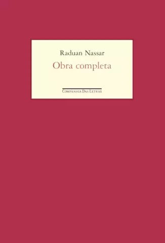 Raduan Nassar  -  Obra Completa  -  Raduan Nassar