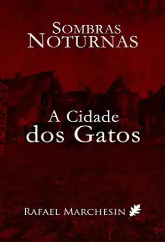 Sombras Noturnas - Rafael Marchesin