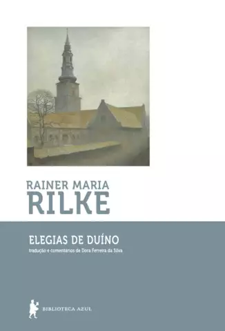 Elegias De Duino  -  Rainer Maria Rilke