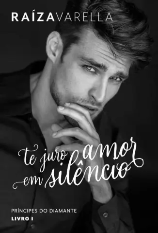 Te Juro Amor Em Silencio - Raiza Varella