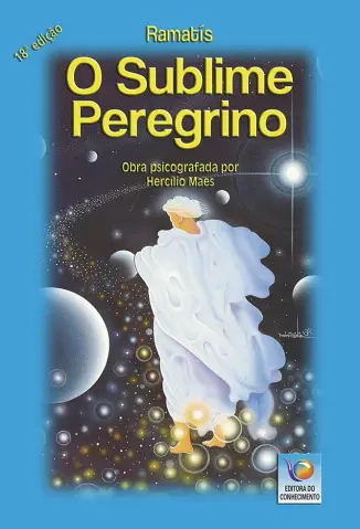 O Sublime Peregrino - Ramatis