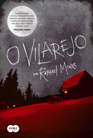 O Vilarejo - Raphael Montes