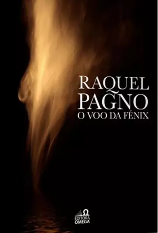 O Voô da Fênix  -  Raquel Pagno
