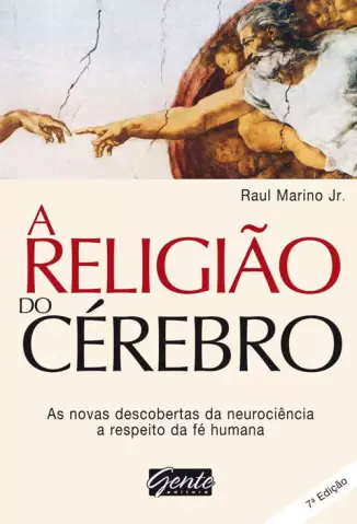 A Religião do Cérebro  -  Raul Marino Jr.