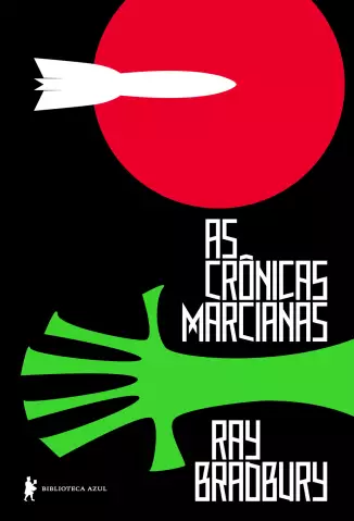 As crônicas marcianas  -  Ray Bradburyem