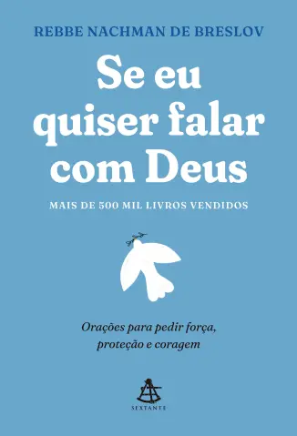Se eu quiser falar com Deus - Rebbe Nachman de Breslov