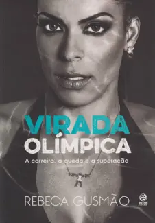 Virada Olimpica - Rebeca Gusmão