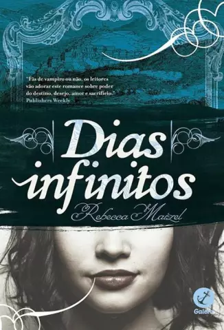 Dias Infinitos  -  Rainha Vampiro  - Vol.  1  -  Rebecca Maizel