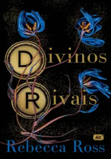 Divinos Rivais - Rebecca Ross