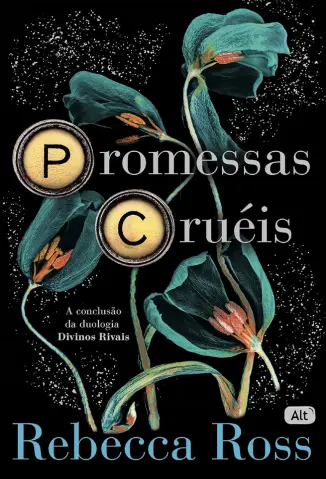 Promessas Cruéis - Rebecca Ross