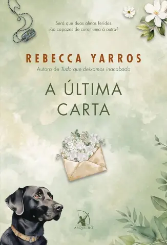 A Última Carta - Rebecca Yarros