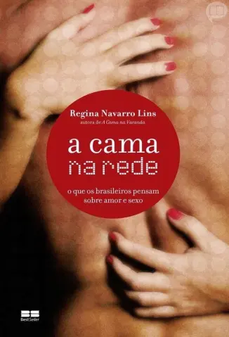A Cama na Rede - Regina Navarro Lins