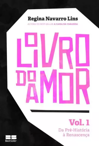 O Livro do Amor  Vol 1  -  Regina Navarro Lins
