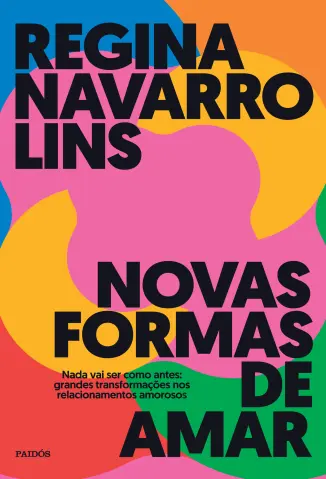 Novas Formas de Amar - Regina Navarro Lins