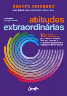 Atitudes Extraordinárias - Renato Grinberg
