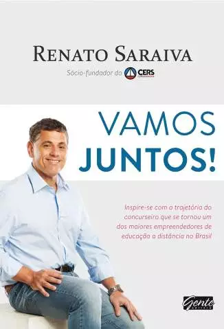 Vamos Juntos  -  Renato Saraiva