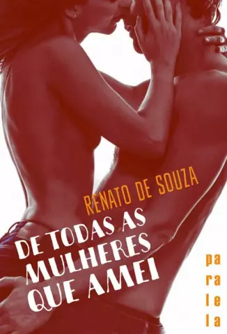 De Todas as Mulheres que Amei - Renato de Souza