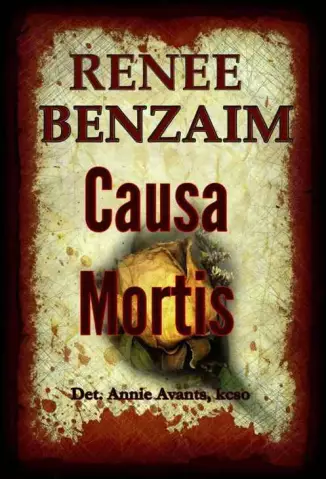 Causa Mortis  -  Renee Benzaim