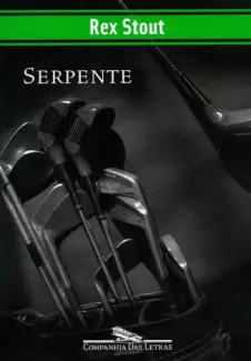 Serpente  -  Rex Stout