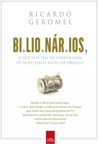 Bilionários  -  Ricardo Geromel