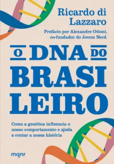 O DNA do Brasileiro - Ricardo di Lazzaro