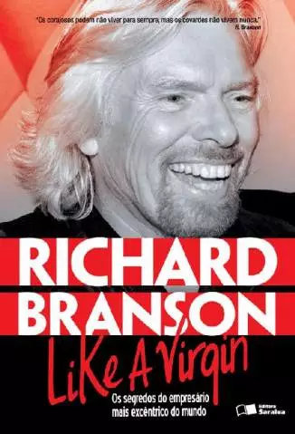 Like a Virgin  -  Richard Branson