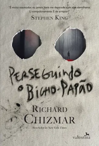 Perseguindo o Bicho-papao - Richard Chizmar