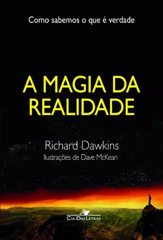 A Magia da Realidade  -  Richard Dawkins