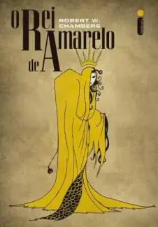 O Rei de Amarelo   -  Richard W. Chambers   