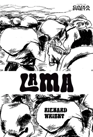 Lama - Richard Wright
