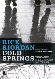 Cold Springs  -  Rick Riordan