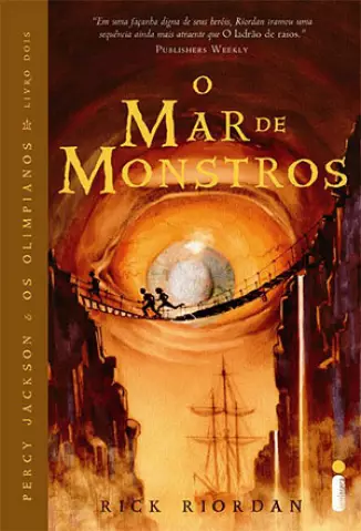 O Mar de Monstros  -  Percy Jackson & os Olimpianos   - Vol.  2  -  Rick Riordan