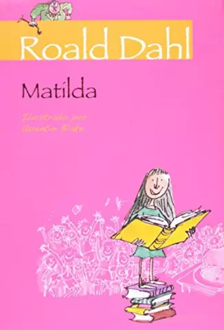 Matilda  -  Roald Dahl