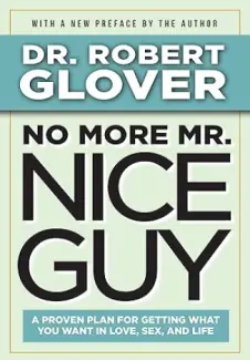 No More Mr Nice Guy - Robert Glover