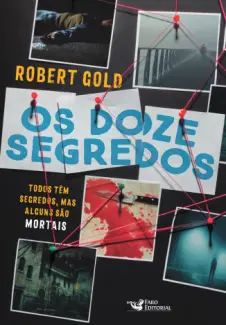 Os doze Segredos - Robert Gold