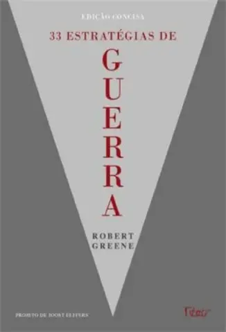 33 Estratégias de Guerra - Robert Greene