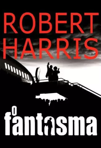 O Fantasma  -  Robert Harris