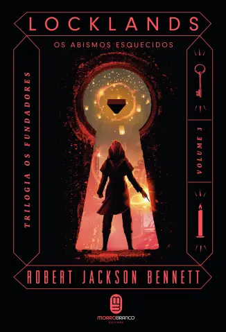 Locklands - Os Fundadores Vol. 3 - Robert Jackson Bennett