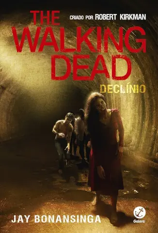 Declinio - The Walking Dead Vol. 5 - Robert Kirkman