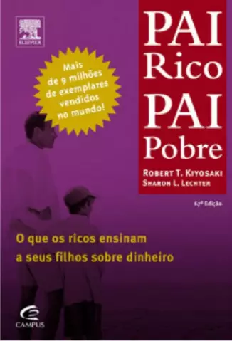 Pai Rico Pai Pobre  -  Robert Kiyosaki