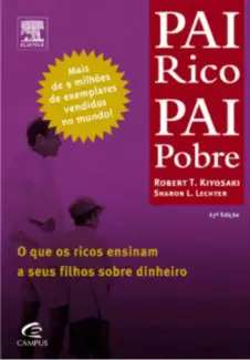 Pai Rico Pai Pobre  -  Robert Kiyosaki