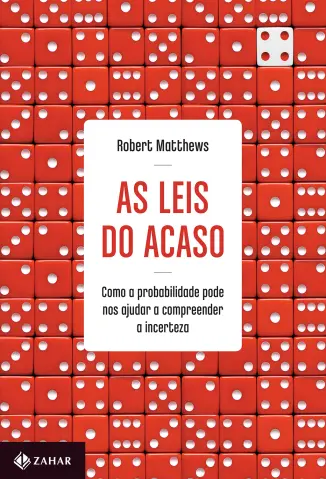 As leis do Acaso - Robert Matthews