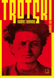 Trotski: uma Biografia - Robert Service