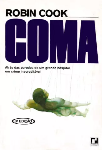Coma  -  Robin Cook