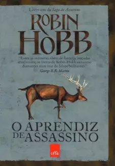 O Aprendiz De Assassino  -  Saga Do Assassino   - Vol.  1  -  Robin Hobb