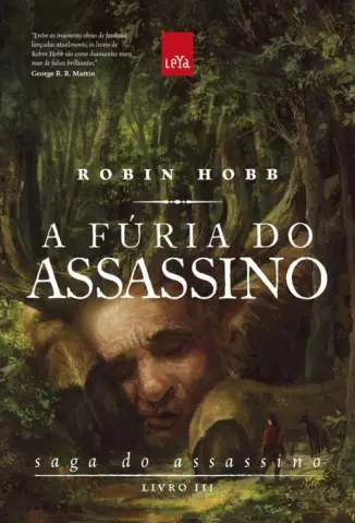 A Fúria do Assassino  -  A Saga do Assassino  - Vol.  3  -  Robin Hobb